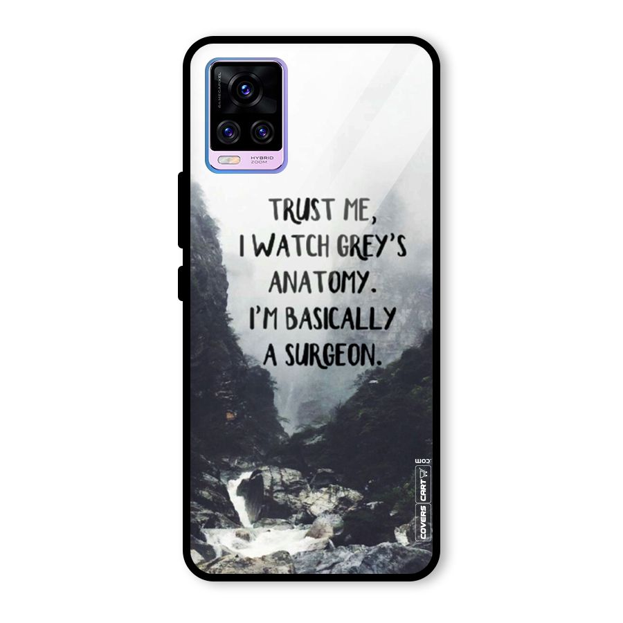 I Am A Surgeon Glass Back Case for Vivo V20 Pro