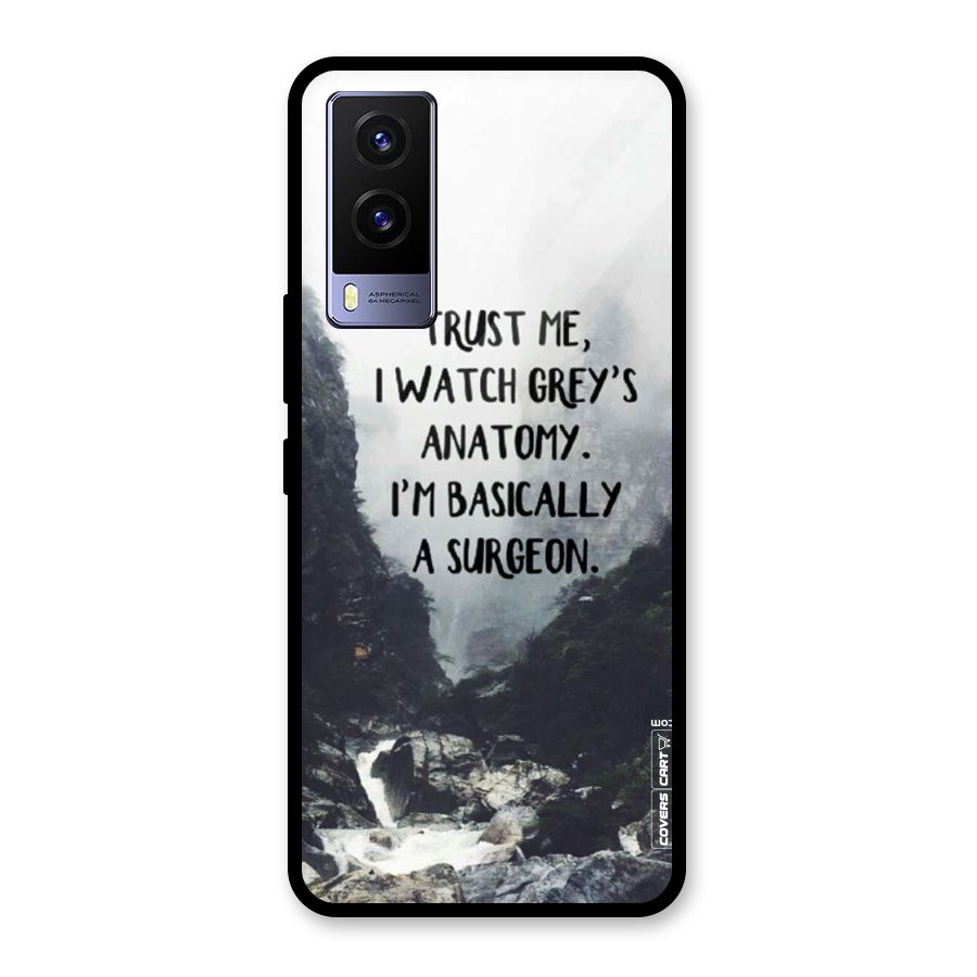 I Am A Surgeon Glass Back Case for Vivo V21e 5G