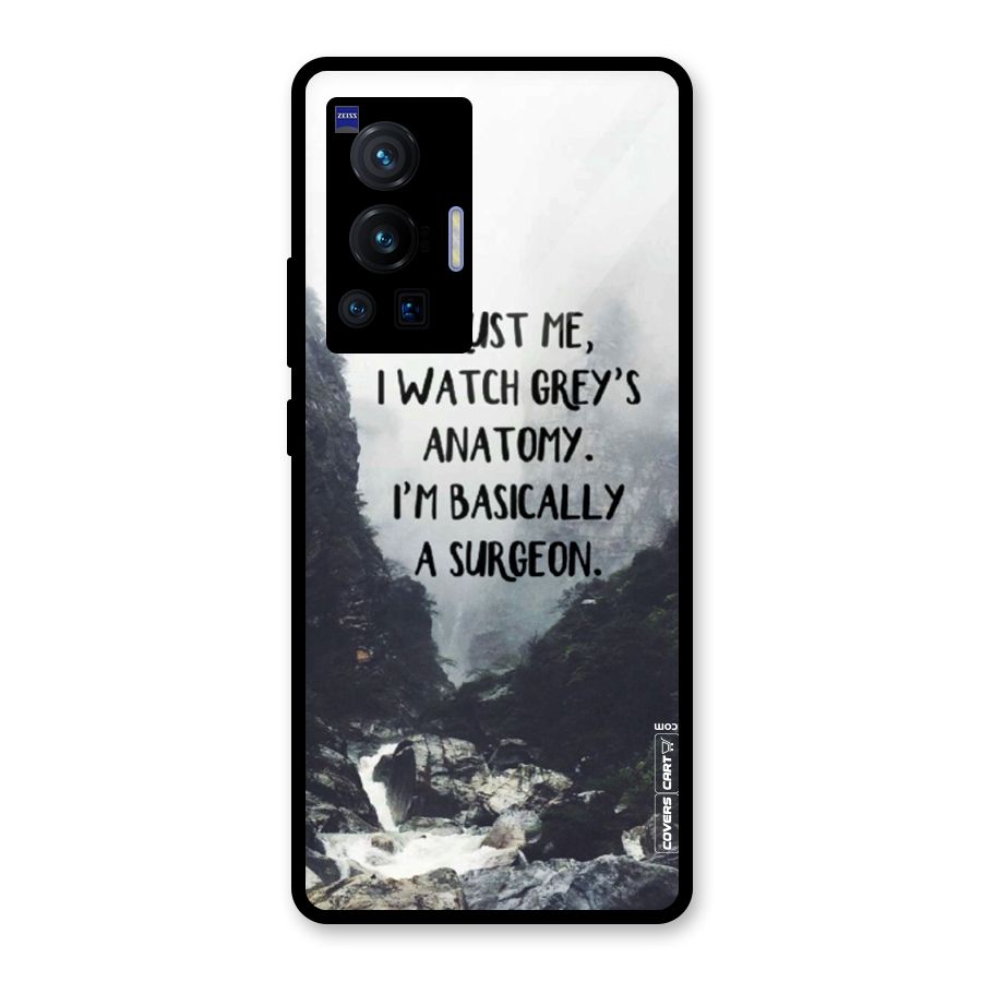 I Am A Surgeon Glass Back Case for Vivo X70 Pro