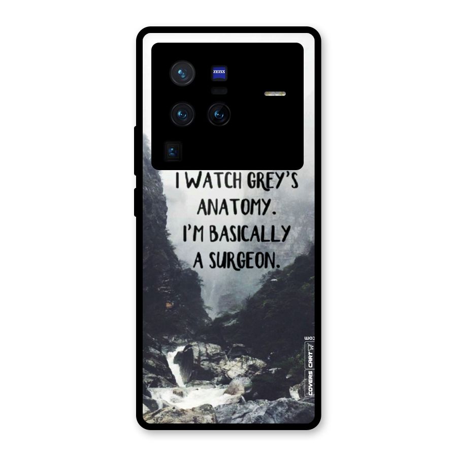 I Am A Surgeon Glass Back Case for Vivo X80 Pro