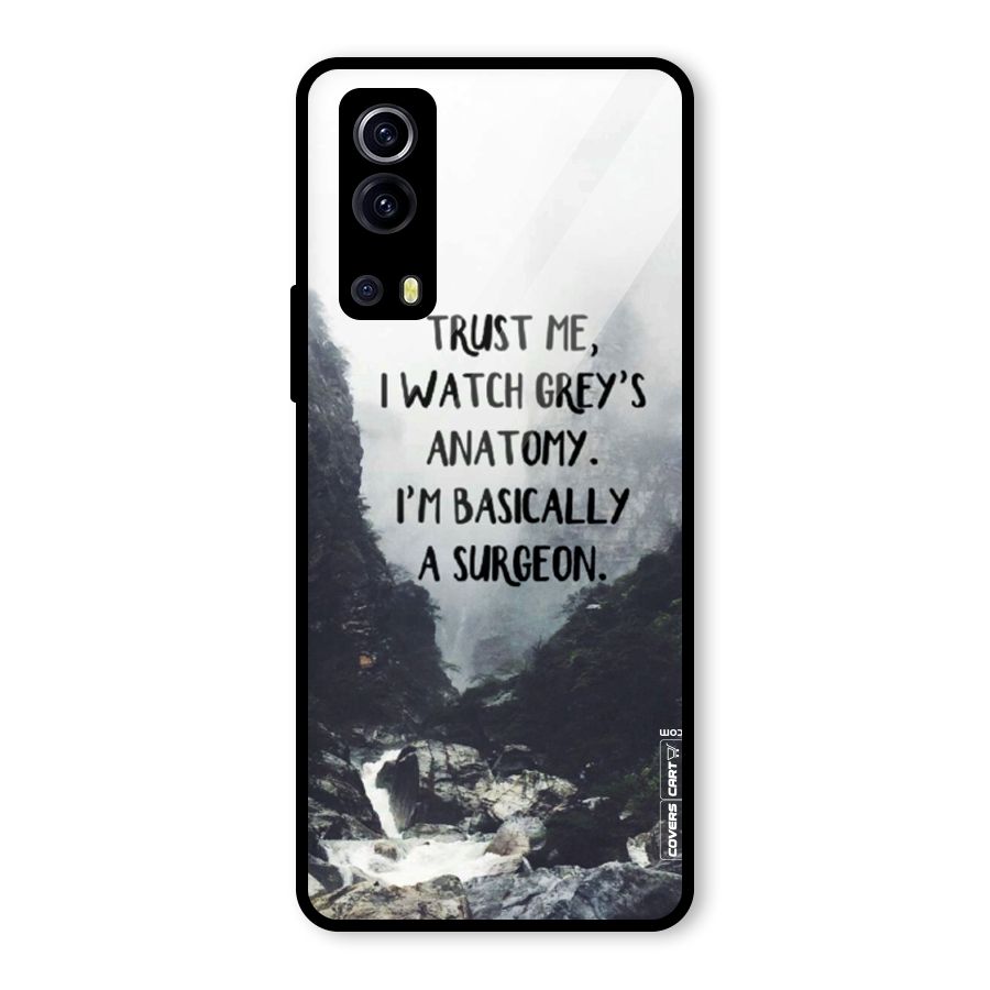 I Am A Surgeon Glass Back Case for Vivo iQOO Z3