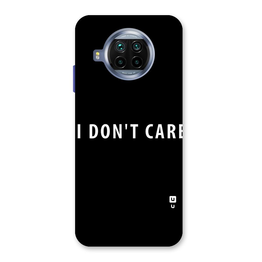 I Dont Care Typography Back Case for Mi 10i