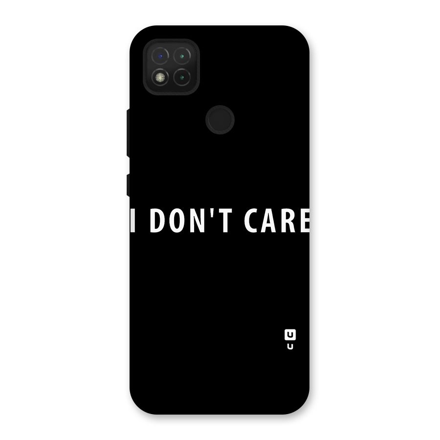 I Dont Care Typography Back Case for Redmi 9