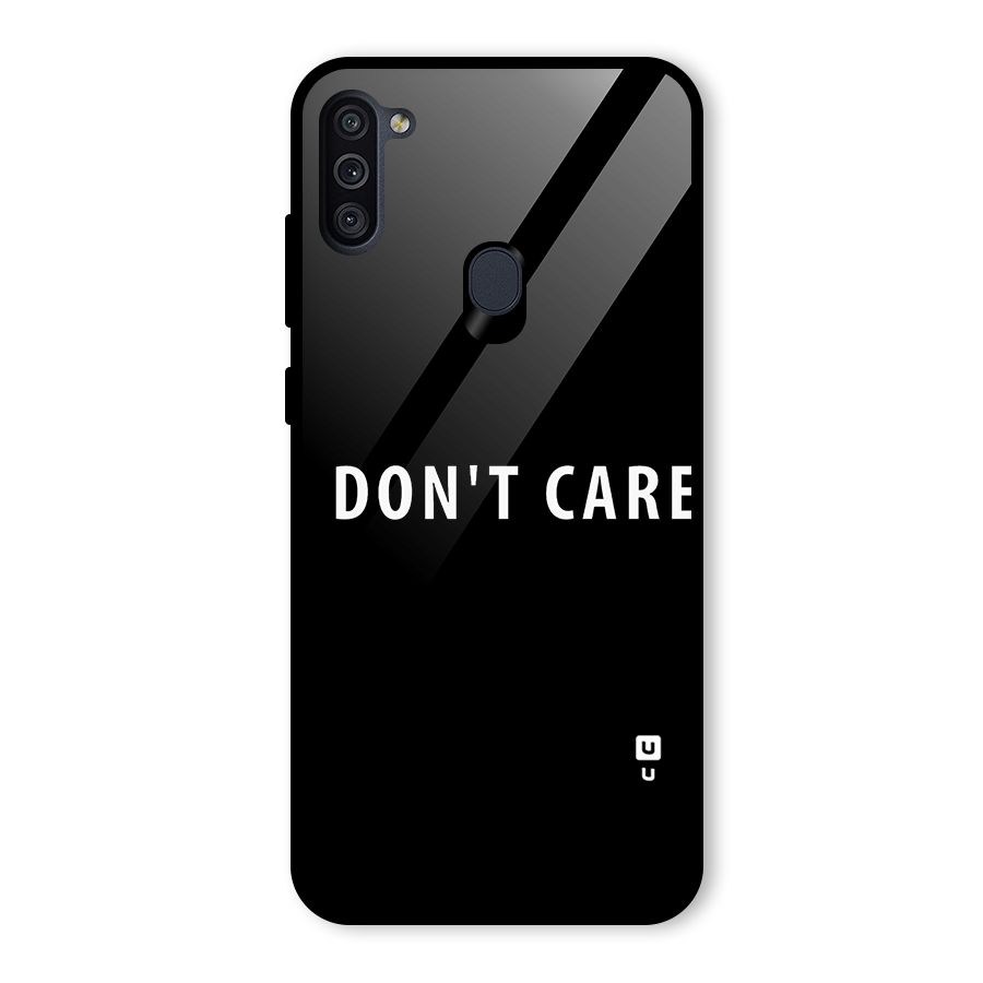 I Dont Care Typography Glass Back Case for Galaxy M11