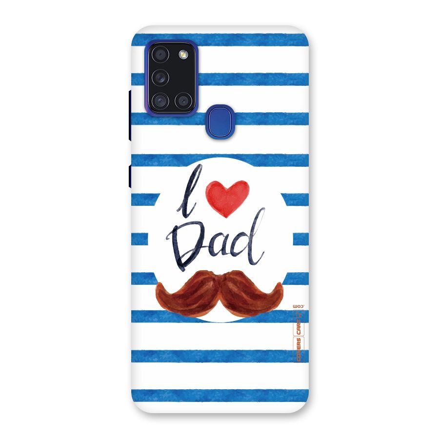 I Love Dad Back Case for Galaxy A21s