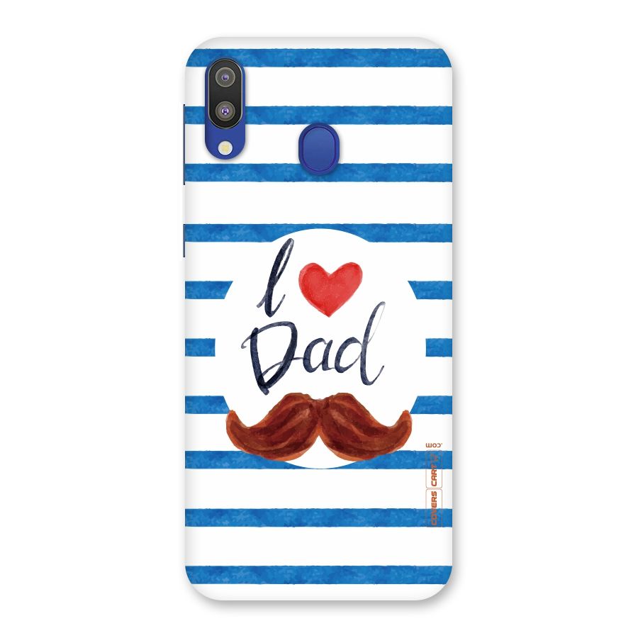 I Love Dad Back Case for Galaxy M20