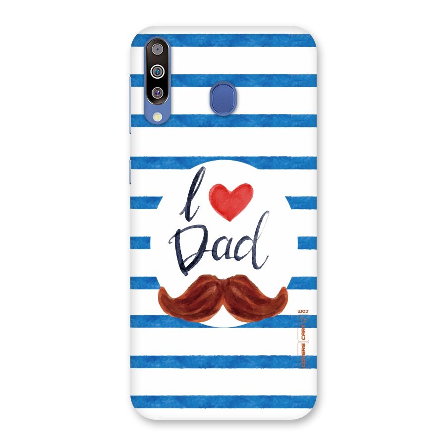 I Love Dad Back Case for Galaxy M30