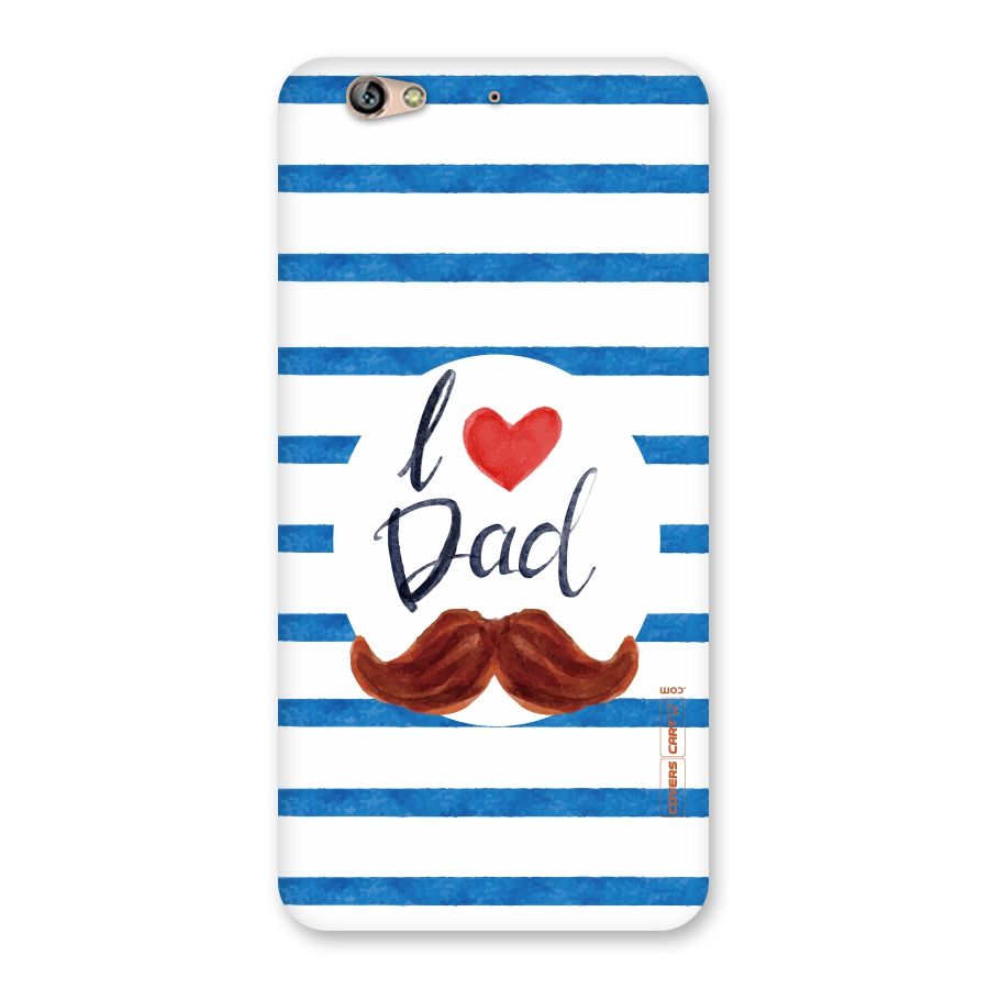 I Love Dad Back Case for Gionee S6