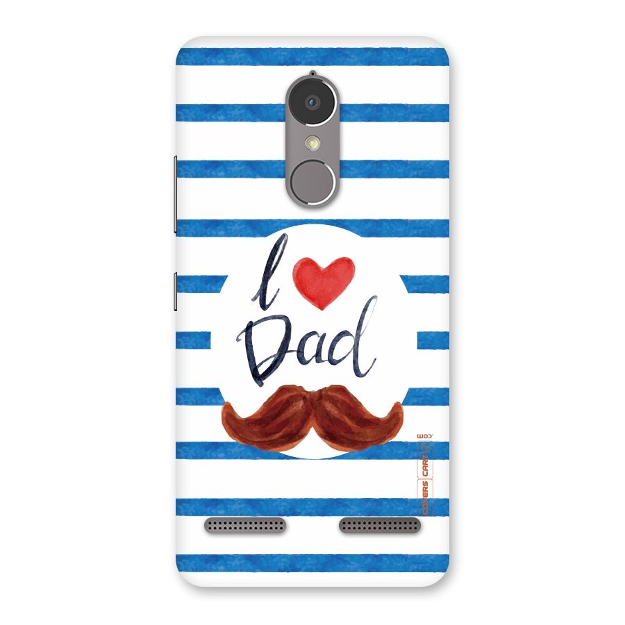 I Love Dad Back Case for Lenovo K6 Power