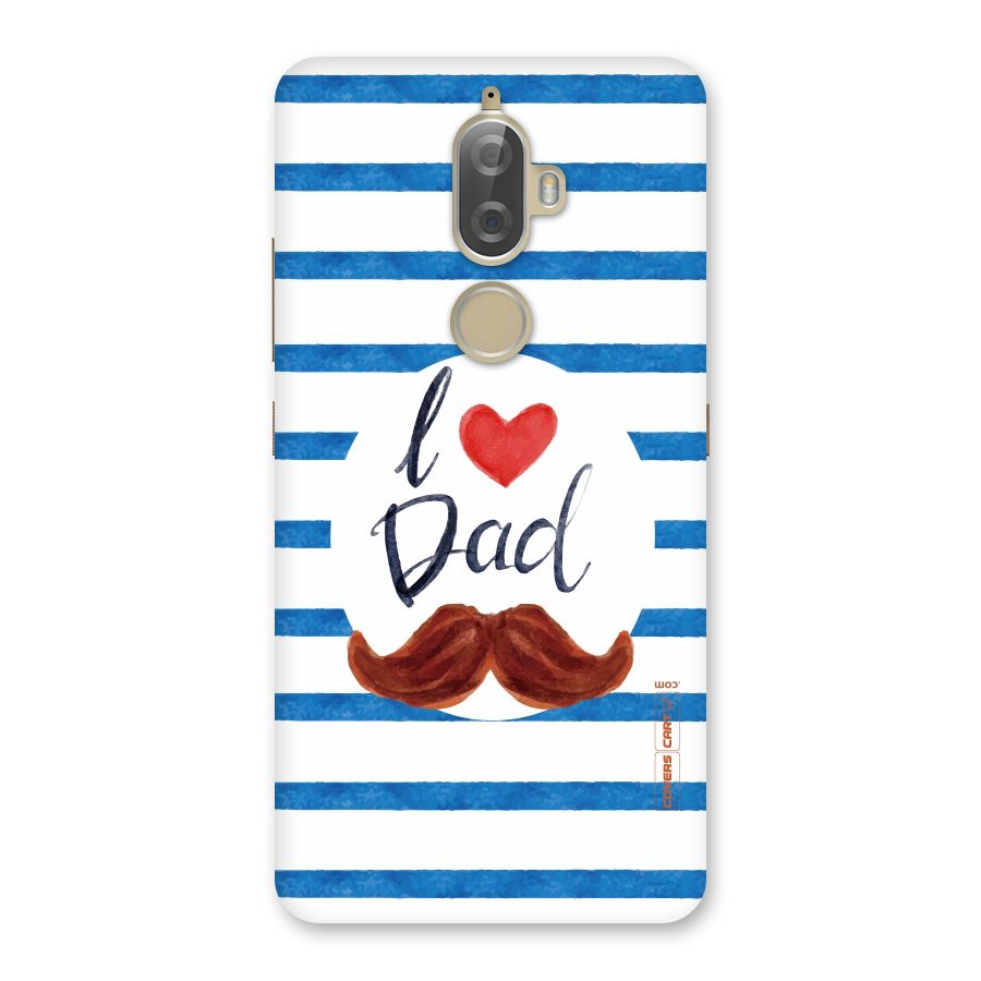 I Love Dad Back Case for Lenovo K8 Plus