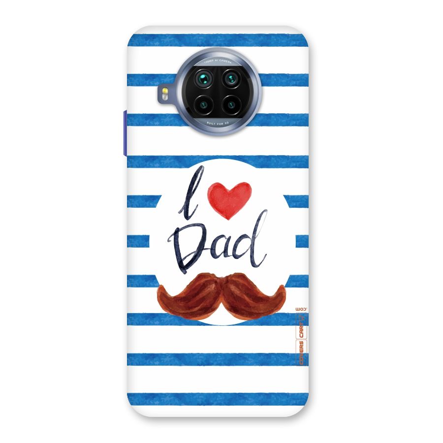 I Love Dad Back Case for Mi 10i