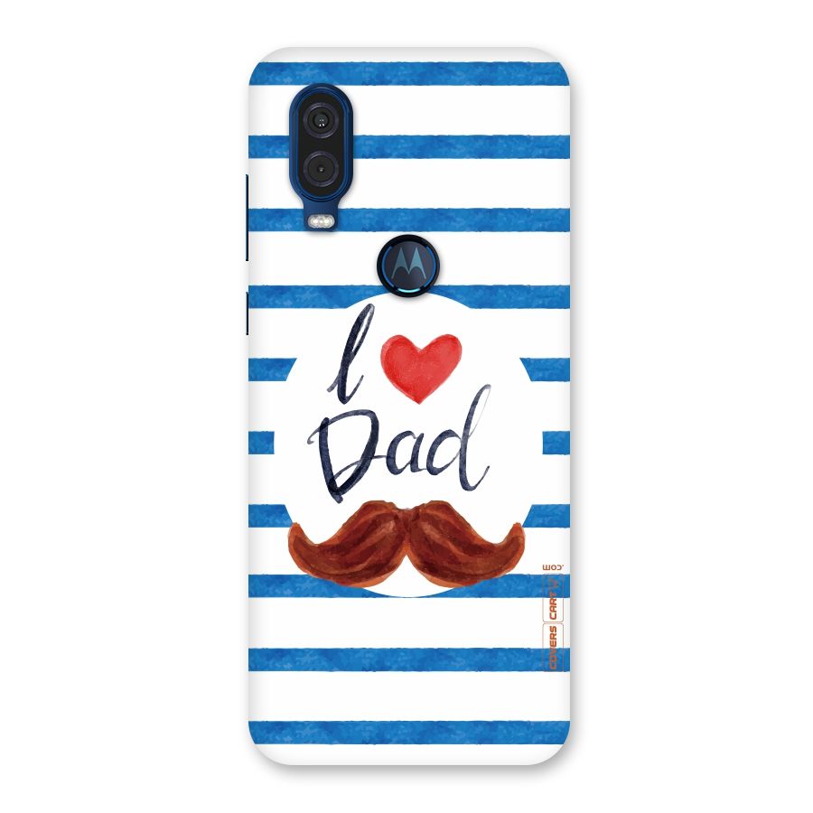 I Love Dad Back Case for Motorola One Vision