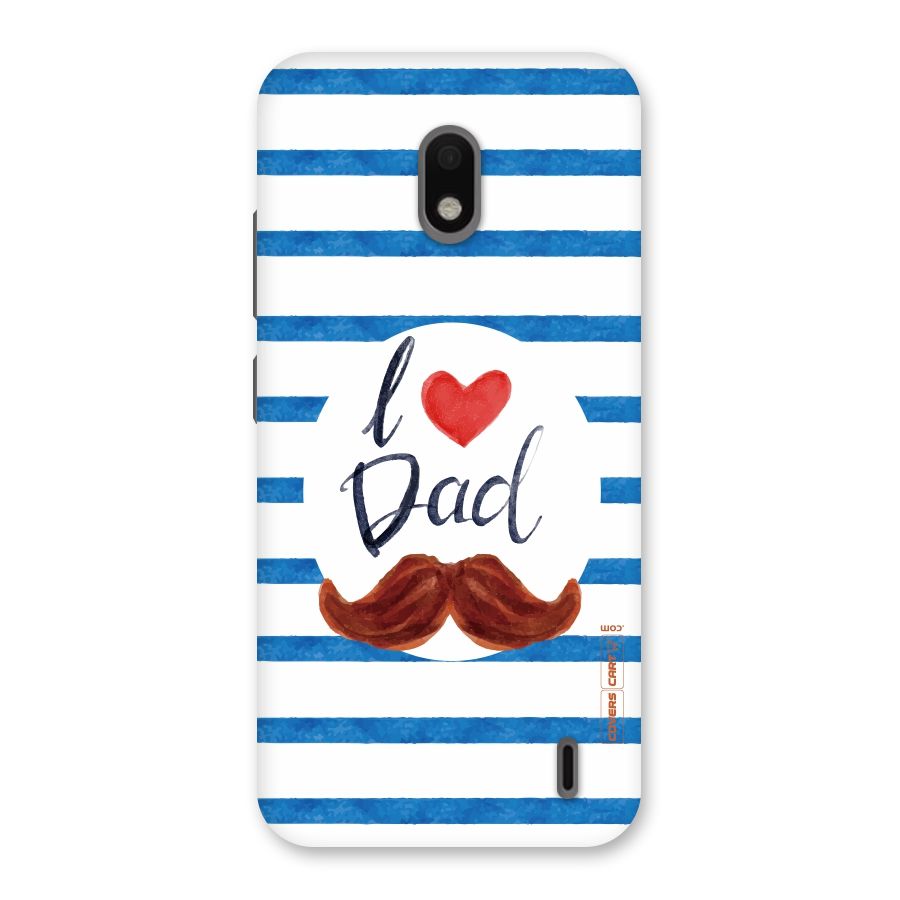 I Love Dad Back Case for Nokia 2.2
