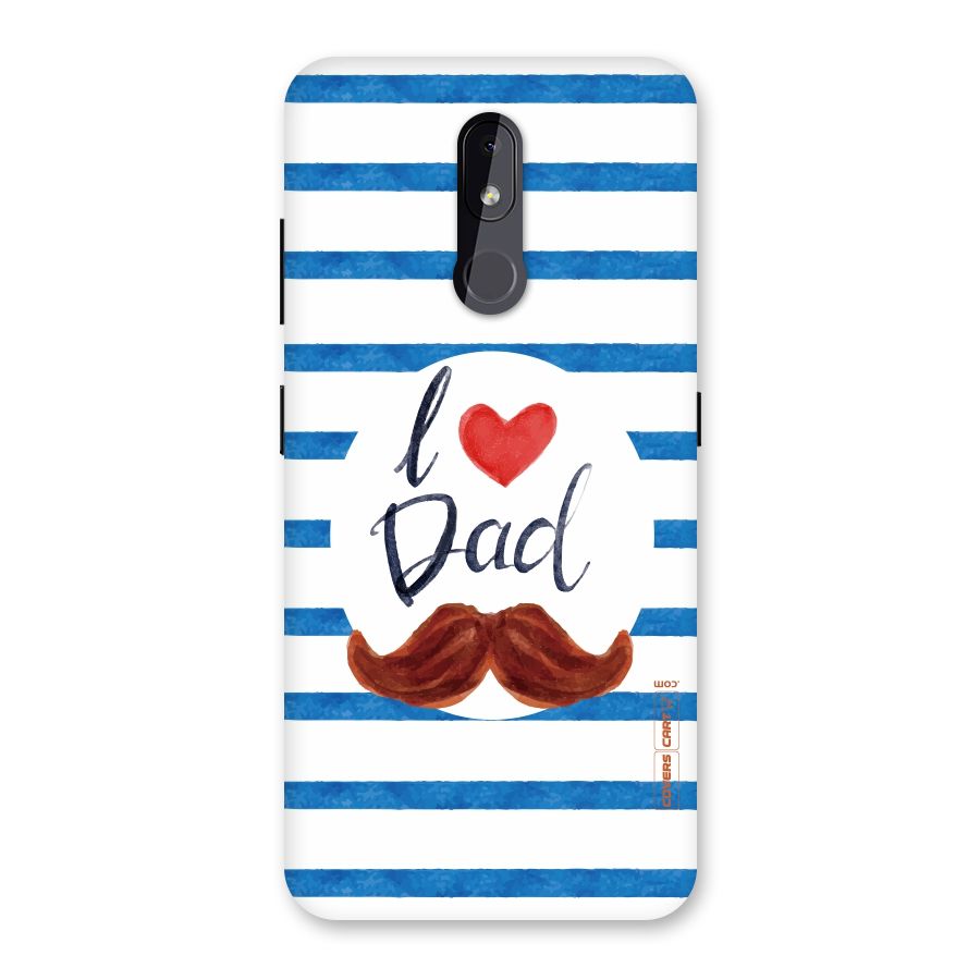 I Love Dad Back Case for Nokia 3.2