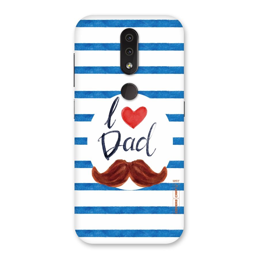 I Love Dad Back Case for Nokia 4.2