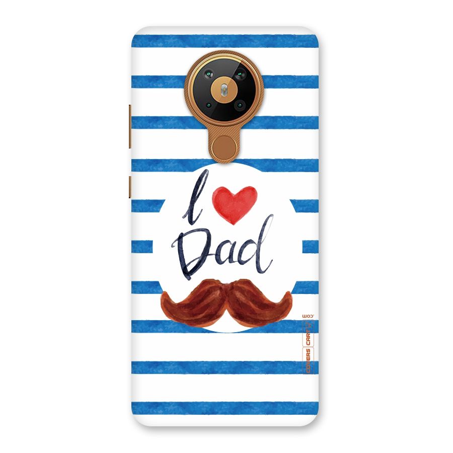 I Love Dad Back Case for Nokia 5.3