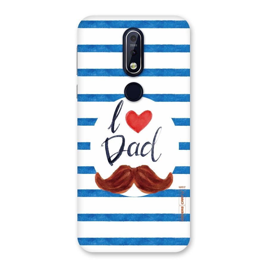 I Love Dad Back Case for Nokia 7.1