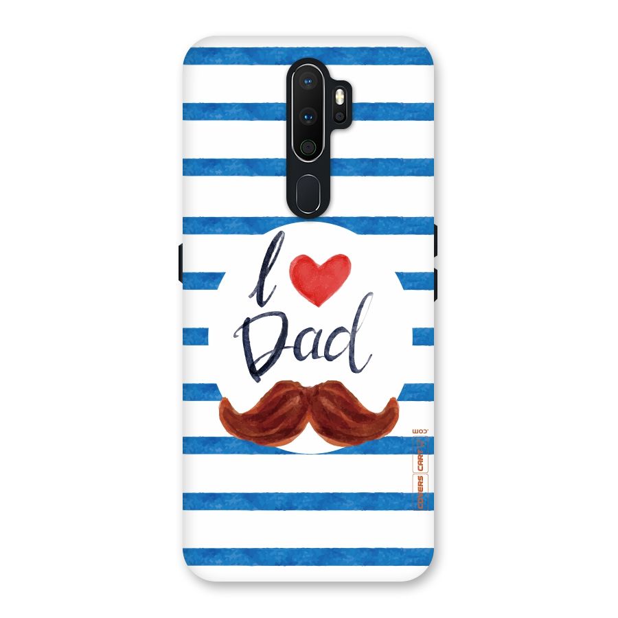 I Love Dad Back Case for Oppo A5 (2020)