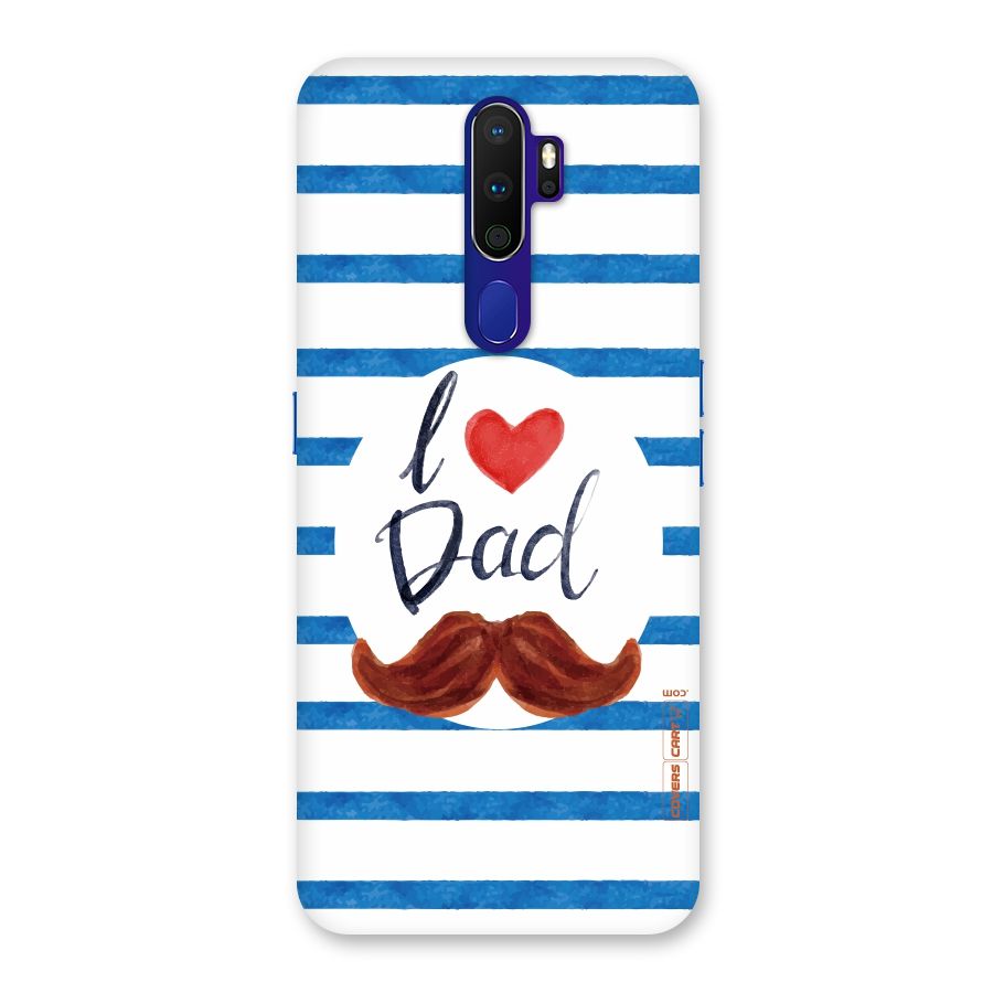 I Love Dad Back Case for Oppo A9 (2020)