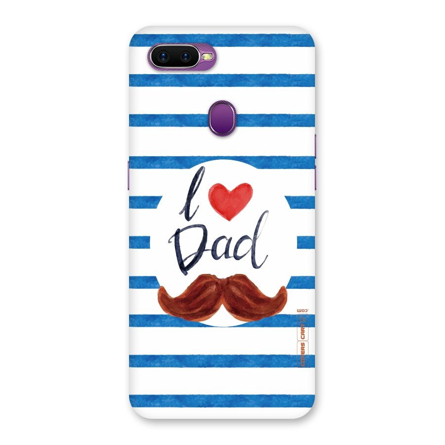 I Love Dad Back Case for Oppo F9