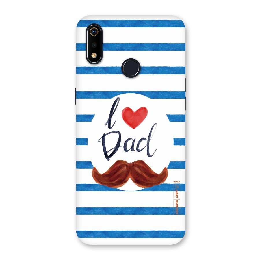 I Love Dad Back Case for Realme 3i