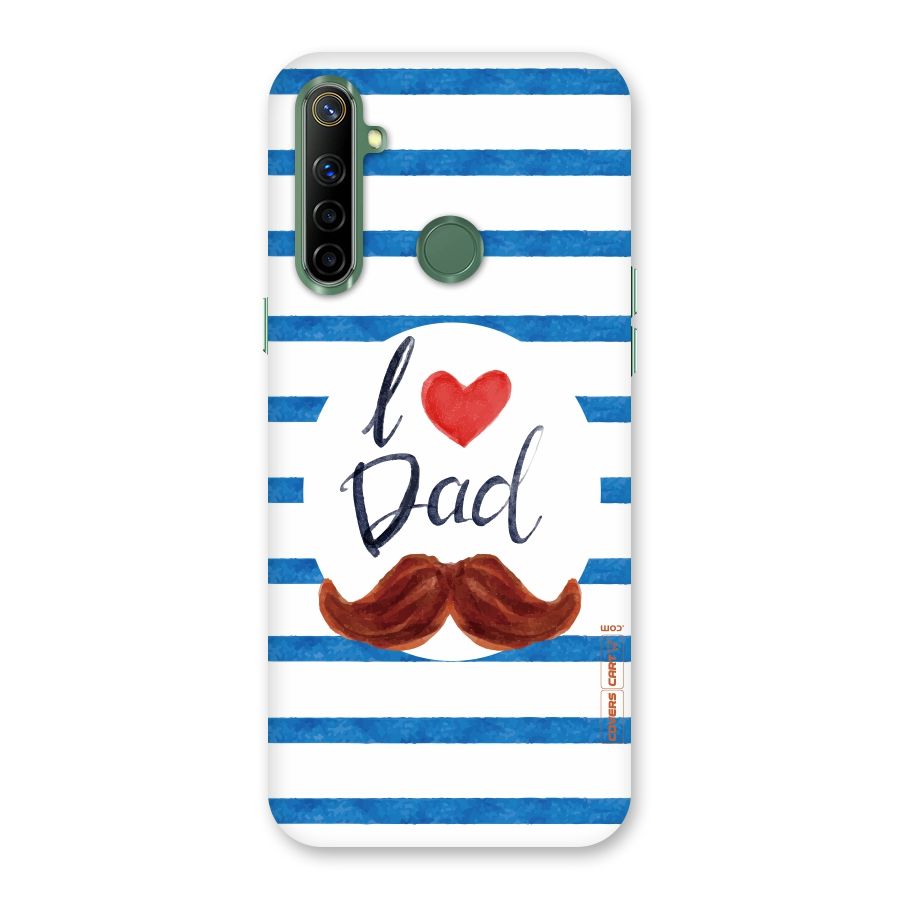 I Love Dad Back Case for Realme Narzo 10