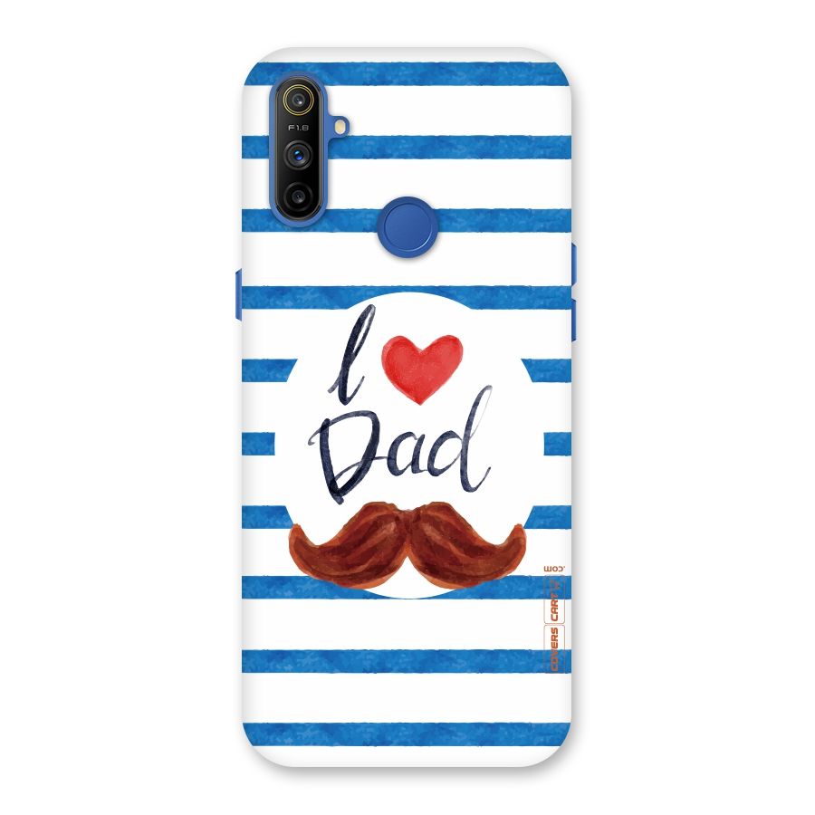 I Love Dad Back Case for Realme Narzo 10A