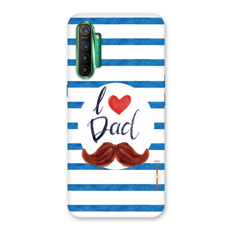 I Love Dad Back Case for Realme X2