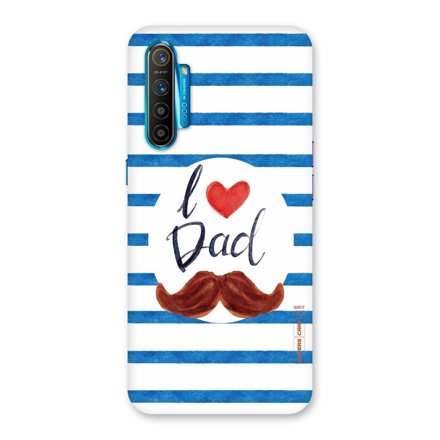I Love Dad Back Case for Realme XT