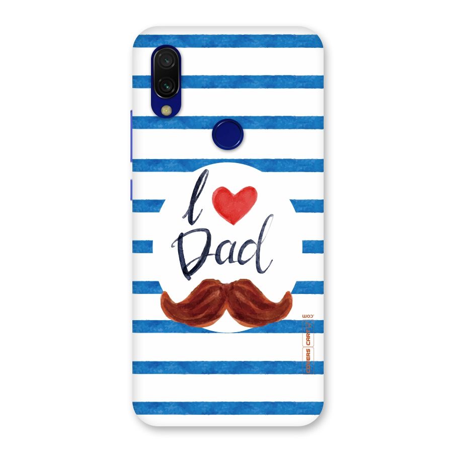 I Love Dad Back Case for Redmi 7
