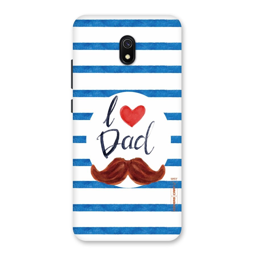 I Love Dad Back Case for Redmi 8A