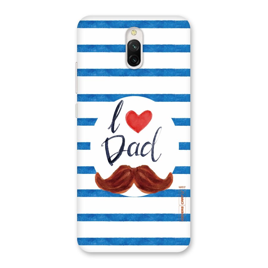 I Love Dad Back Case for Redmi 8A Dual