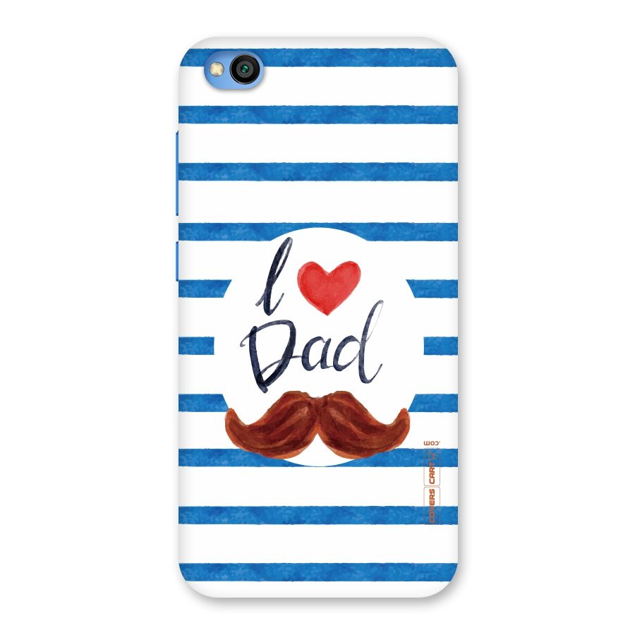 I Love Dad Back Case for Redmi Go
