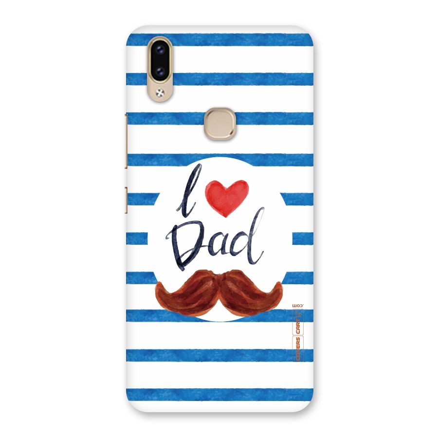I Love Dad Back Case for Vivo V9 Youth