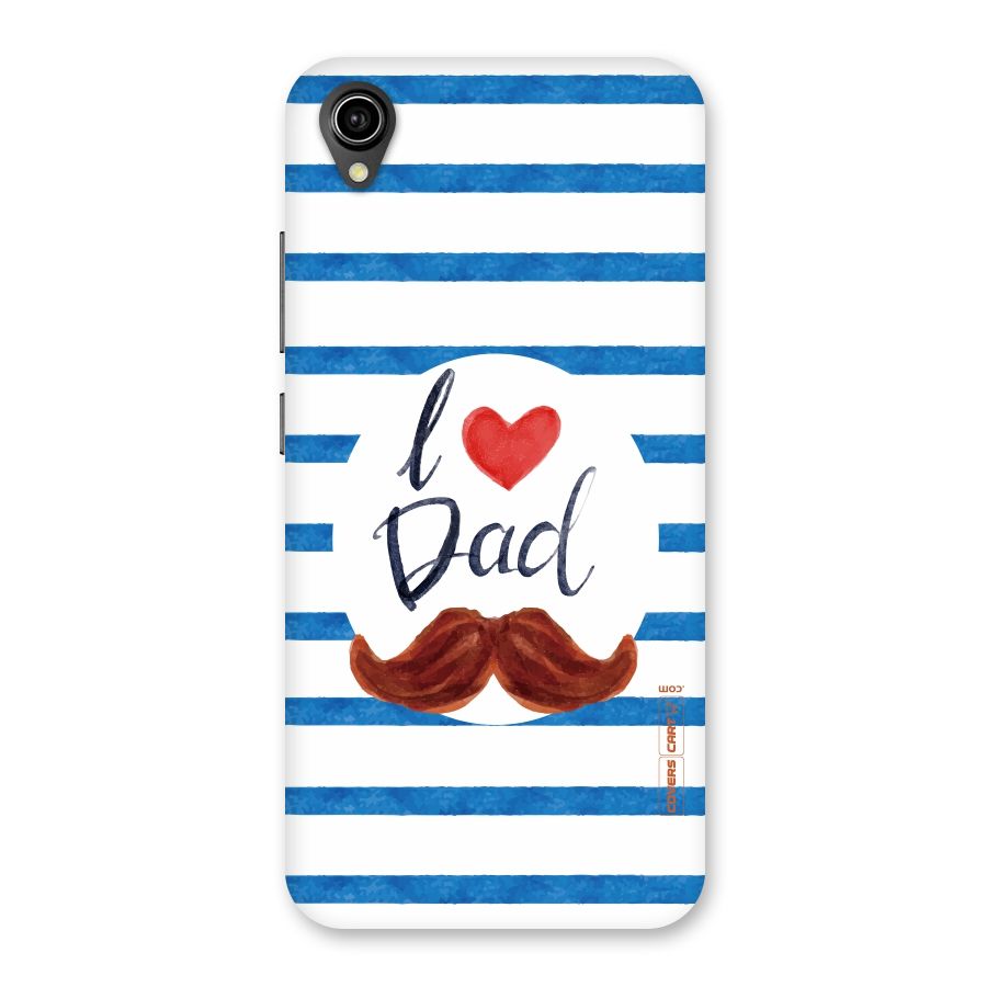 I Love Dad Back Case for Vivo Y90