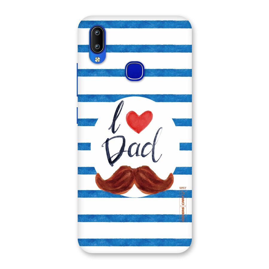 I Love Dad Back Case for Vivo Y91
