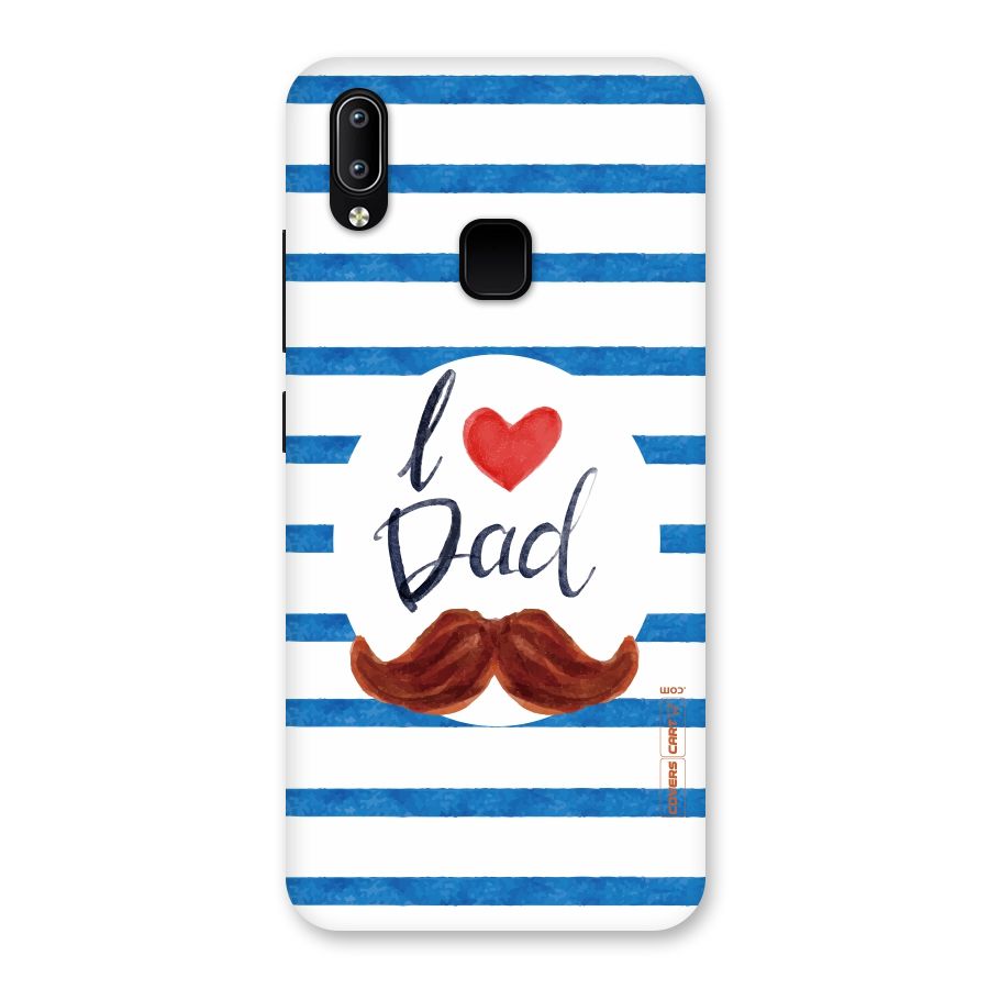 I Love Dad Back Case for Vivo Y93