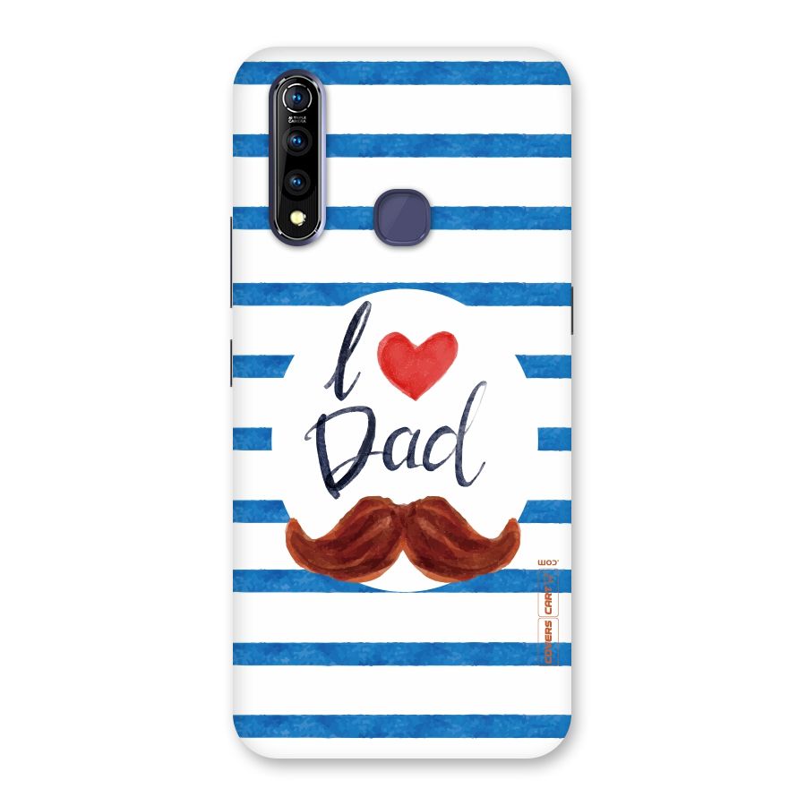 I Love Dad Back Case for Vivo Z1 Pro