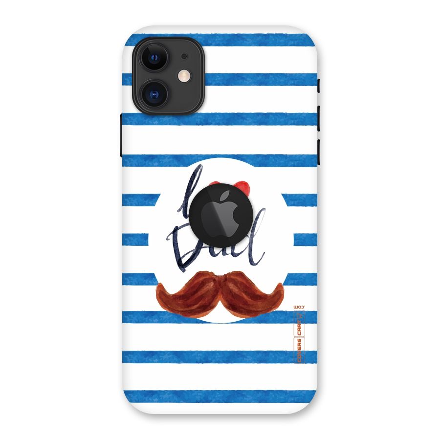 I Love Dad Back Case for iPhone 11 Logo Cut