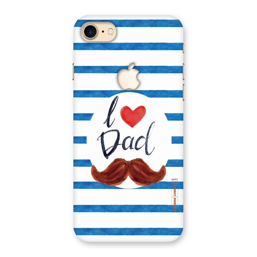 I Love Dad Back Case for iPhone 7 Apple Cut