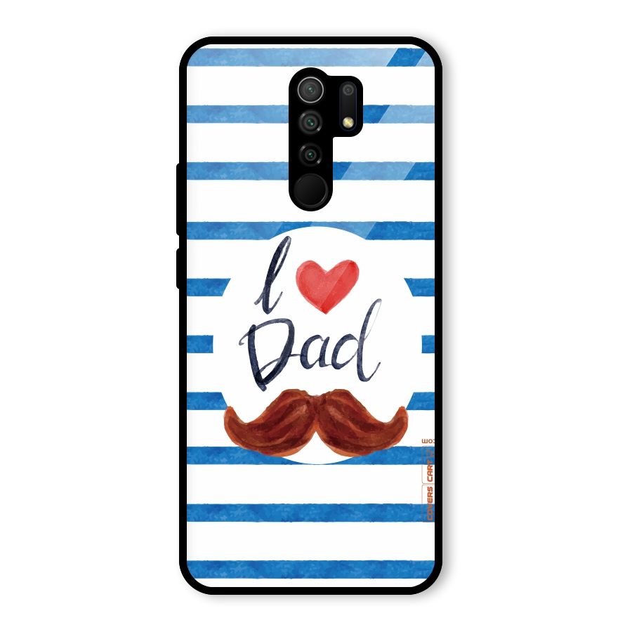 I Love Dad Glass Back Case for Redmi 9 Prime