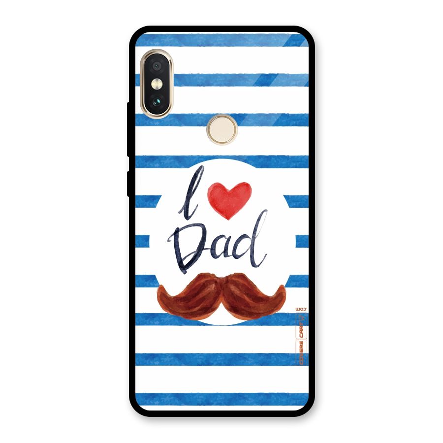 I Love Dad Glass Back Case for Redmi Note 5 Pro