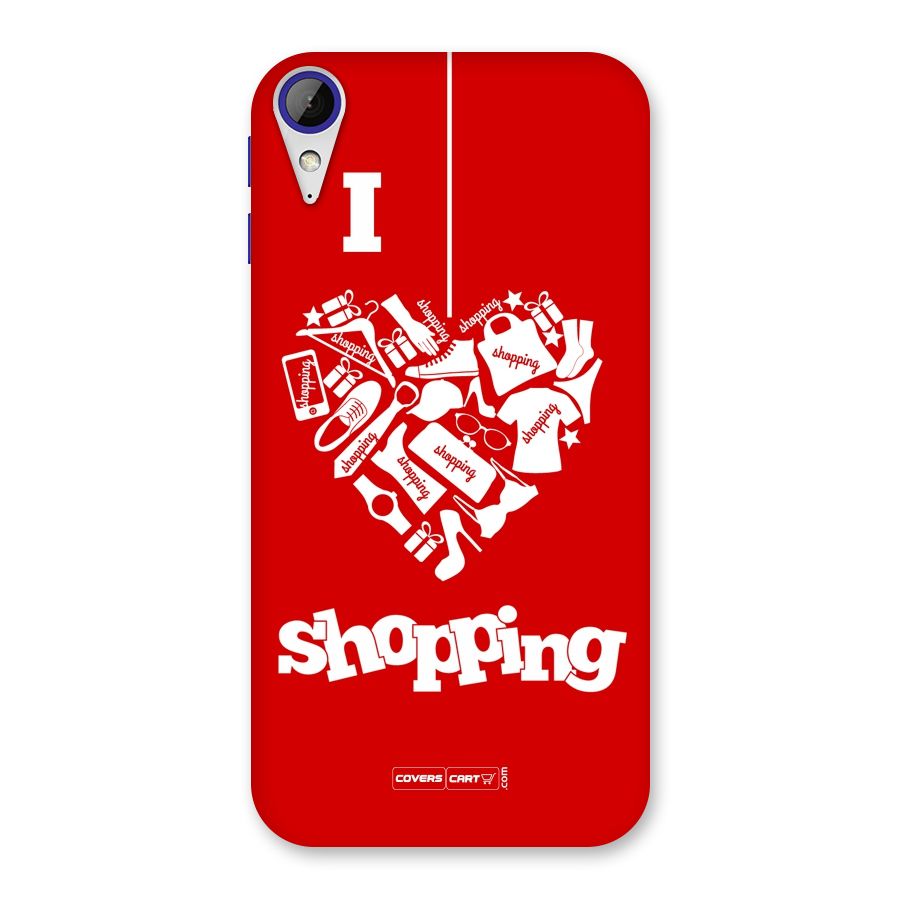 I Love Shopping Back Case for Desire 830