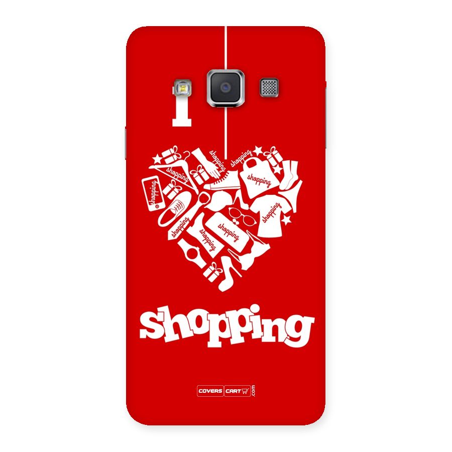 I Love Shopping Back Case for Galaxy A3