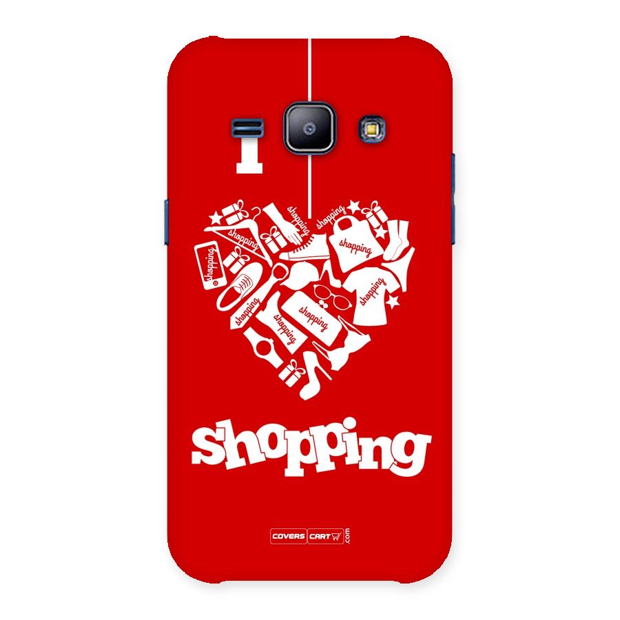 I Love Shopping Back Case for Galaxy J1
