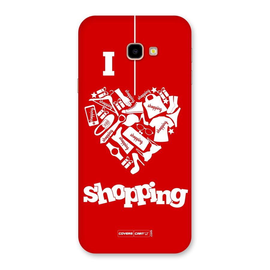 I Love Shopping Back Case for Galaxy J4 Plus