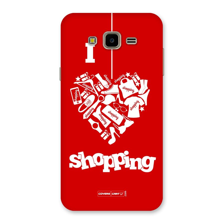 I Love Shopping Back Case for Galaxy J7 Nxt