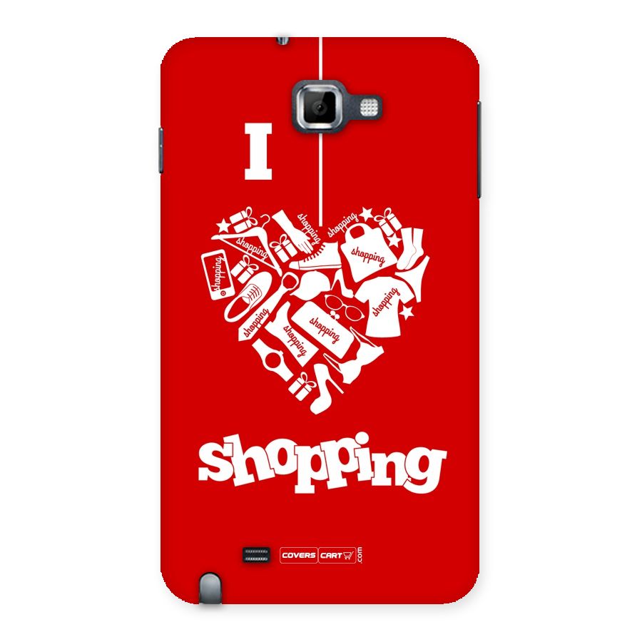I Love Shopping Back Case for Galaxy Note