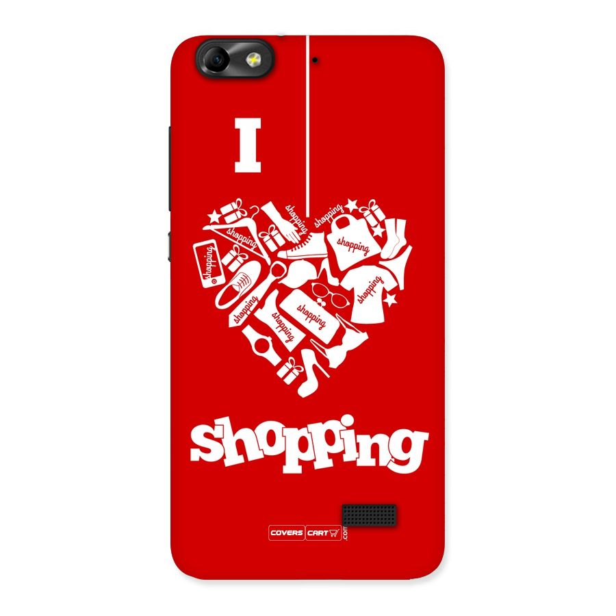 I Love Shopping Back Case for Honor 4C