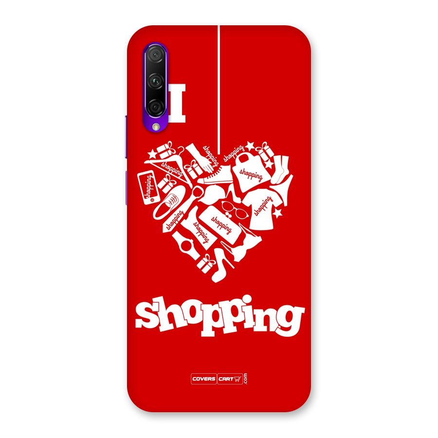 I Love Shopping Back Case for Honor 9X Pro
